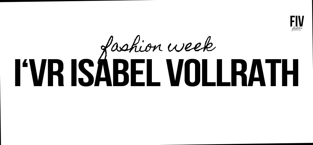 I'VR Isabel Vollrath Modeshow - Berlijnse modeweek herfst/winter 2016