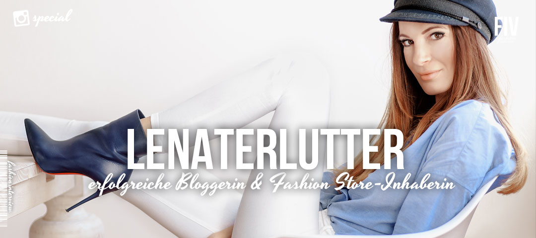 Lenaterlutter-fashion-mode-store-bloggerin-blog-interview-beitragsbild