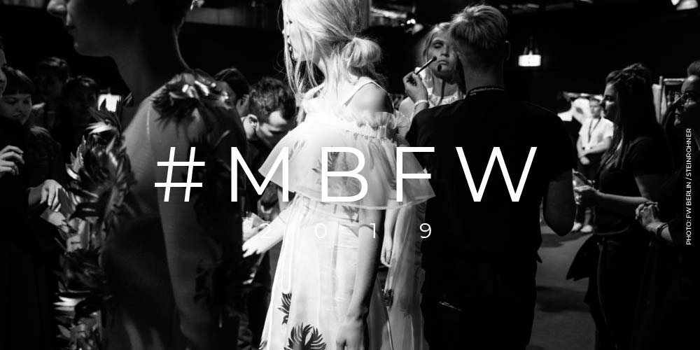 berlin-fashion-week-2019-shows-termine-influencer-designer-modenschau-magazin-backstage-news-party-eintritt-exklusiv