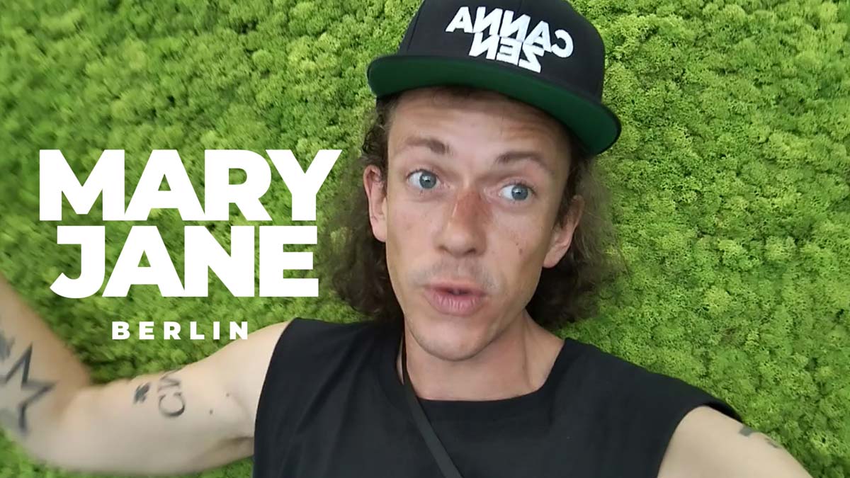 Mary Jane Berlin: Duitslands grootste cannabisbeurs BTS! Teelt, recepten, accessoires - 4 dagen met CannaZen